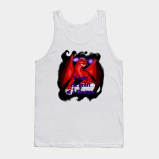 I have the heart of a dragon. Tank Top